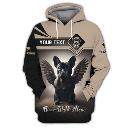 French Bulldog Custom Shirts Never Walk Alone 3D Shirt Gift For Dog Lovers, All Over Printed