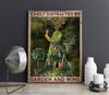 A Women Easily Distracted By Garden And Wine Poster, Canvas