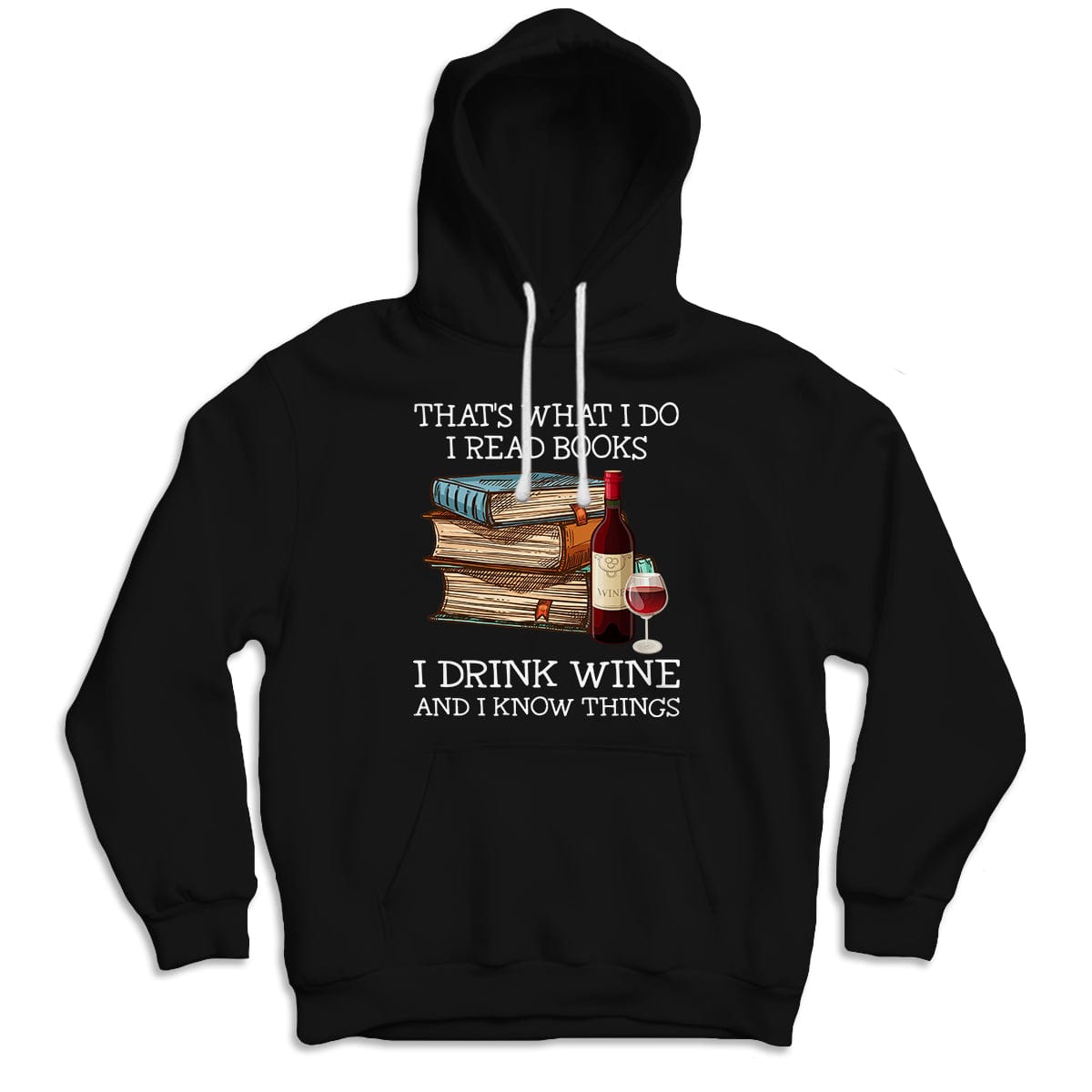 Eso es lo que hago Leo libros Bebo vino Sé cosas Camisetas