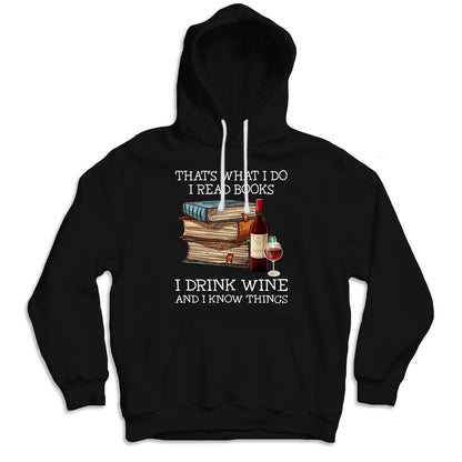 Eso es lo que hago Leo libros Bebo vino Sé cosas Camisetas