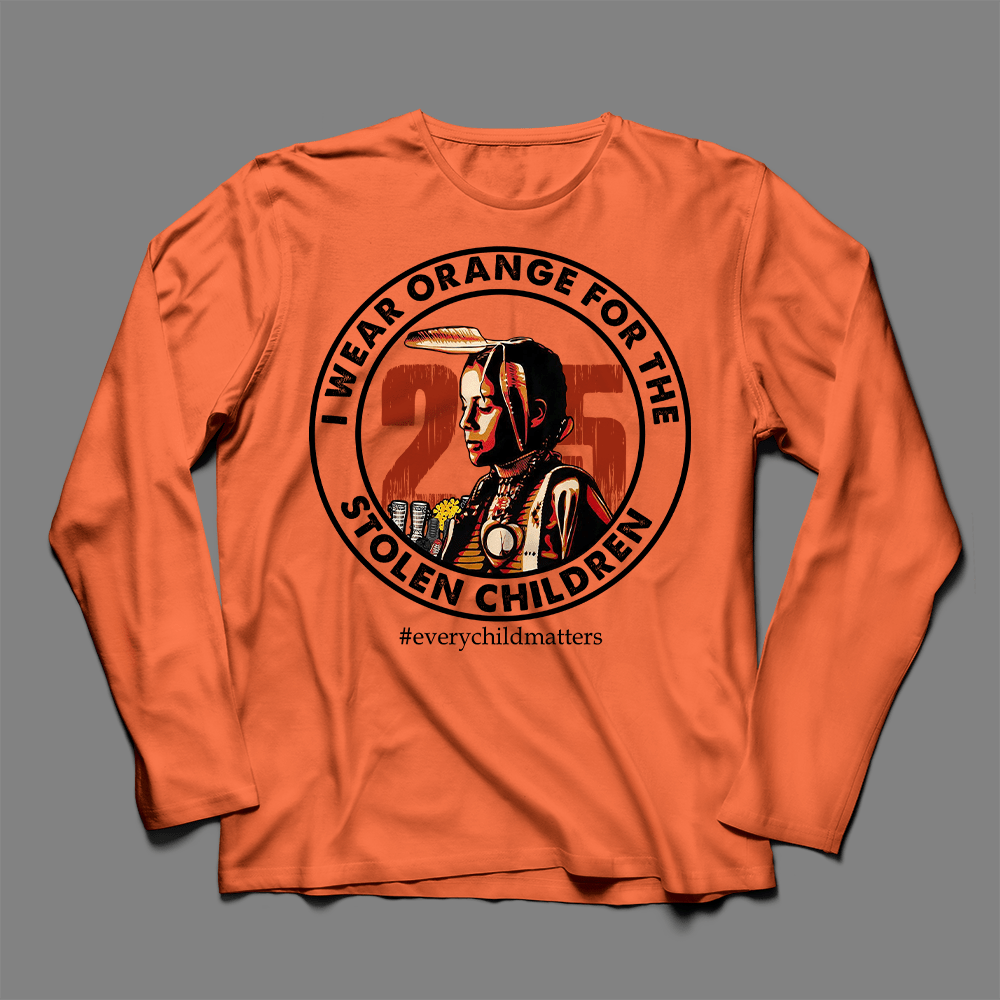 I Wear Orange For The Stolen Children, Orange Shirt Day, Residential Schools