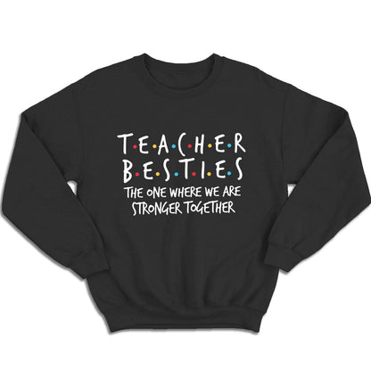 Camiseta de mejores amigas maestras: aquella en la que somos más fuertes juntas, regalo para maestras