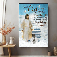 Personalized Cat Memorial Poster, Canvas, Don't Cry For Me Mom! I'm Ok