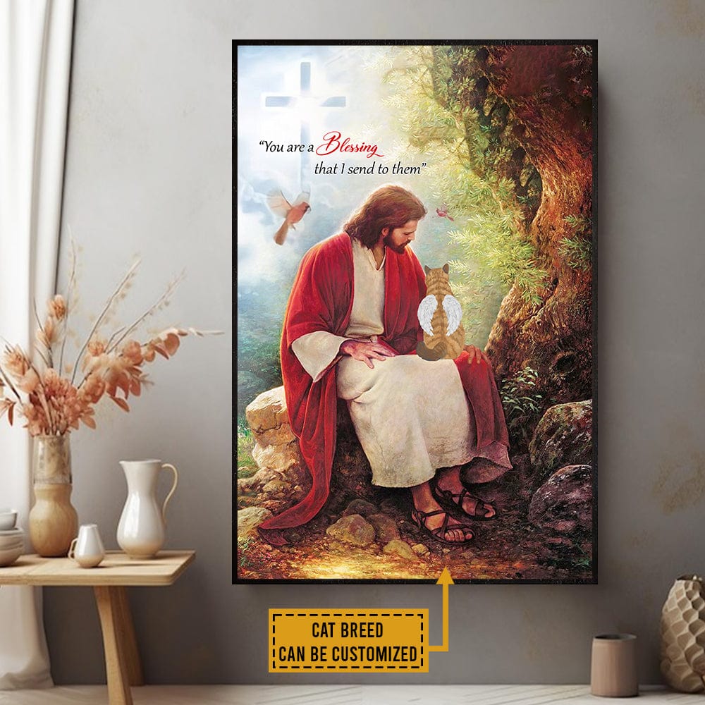 Personalized Cat Memorial Poster, Canvas , You Are Blessing That I Send To Them