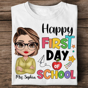 Personalized Teacher Shirt -  Happy 1St Day Of School