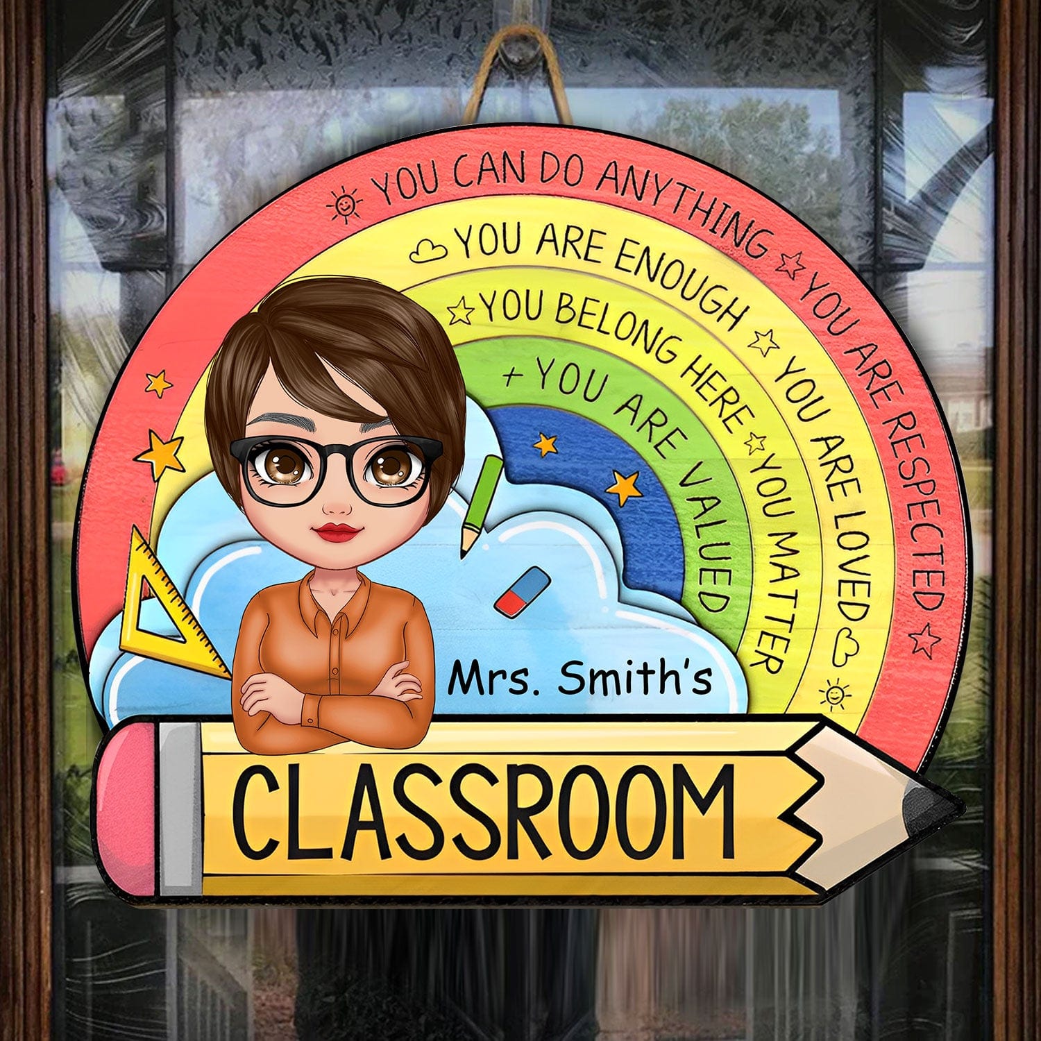 Personalized Teacher Round Wood Sign - You Can Do Any Thing, You Are Respected