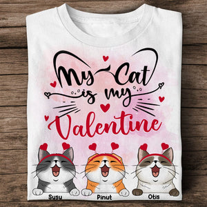 Personalized Cat Shirt - My Cat Is My Valentine