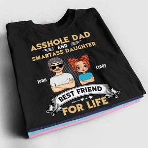 Personalized Family Shirt - Asshole Dad And Smartass Daughter