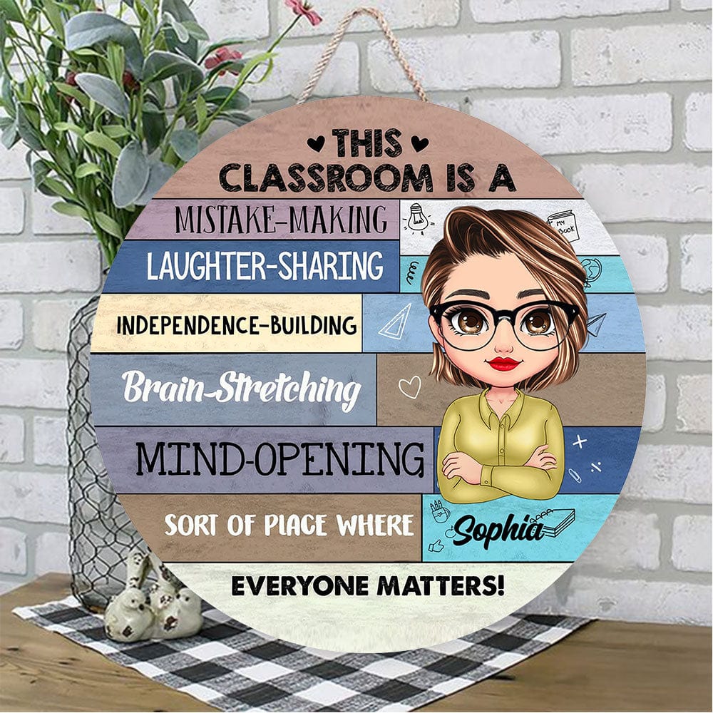 Personalized Teacher Round Wood Sign - In This Classroom, Every Mistake Is A Lesson And Laughter Is Shared