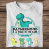 Personalized Family Shirt -  Fatherhood Is A Walk In The Park