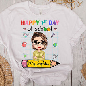 Personalized Teacher Shirt -  Happy 1ST Day Of School