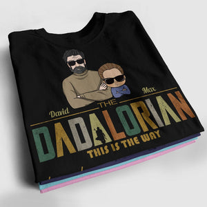 Personalized Family Shirt - Dadalorian This Is The Way