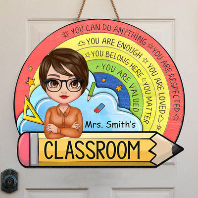 Personalized Teacher Round Wood Sign - You Can Do Any Thing, You Are Respected