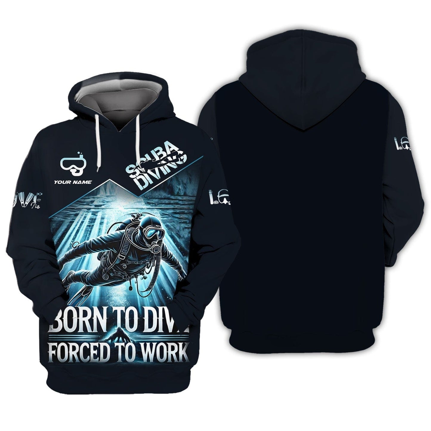 Scuba Diving Custom Name 3D Shirt Born To Dive Forced To Work, All Over Printed