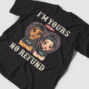 Camiseta de pareja personalizada - Soy tuya, sin reembolso