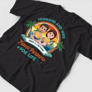 Personalized Couple T-shirt - Husband And Wife, Travel Partners For Life