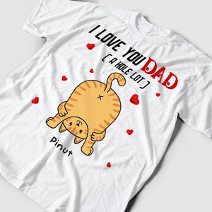 Camiseta personalizada para amantes de los gatos: te amo papá a todo pulmón