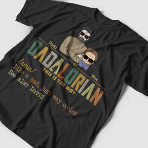 Personalized Family Shirt - Dadalorian This Is The Way