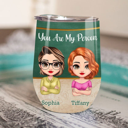 Vaso de vino personalizado para profesores: Eres mi persona El trabajo nos hizo colegas