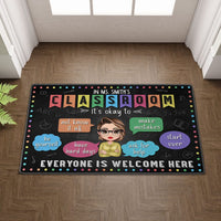 Personalized Teacher Doormat - In Ms.Teacher's Classroom , It's Okay To Everyone Is Welcome Here