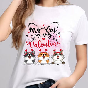 Personalized Cat Shirt - My Cat Is My Valentine