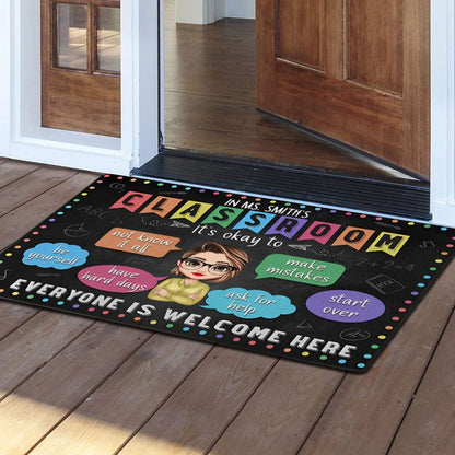 Personalized Teacher Doormat - In Ms.Teacher's Classroom , It's Okay To Everyone Is Welcome Here