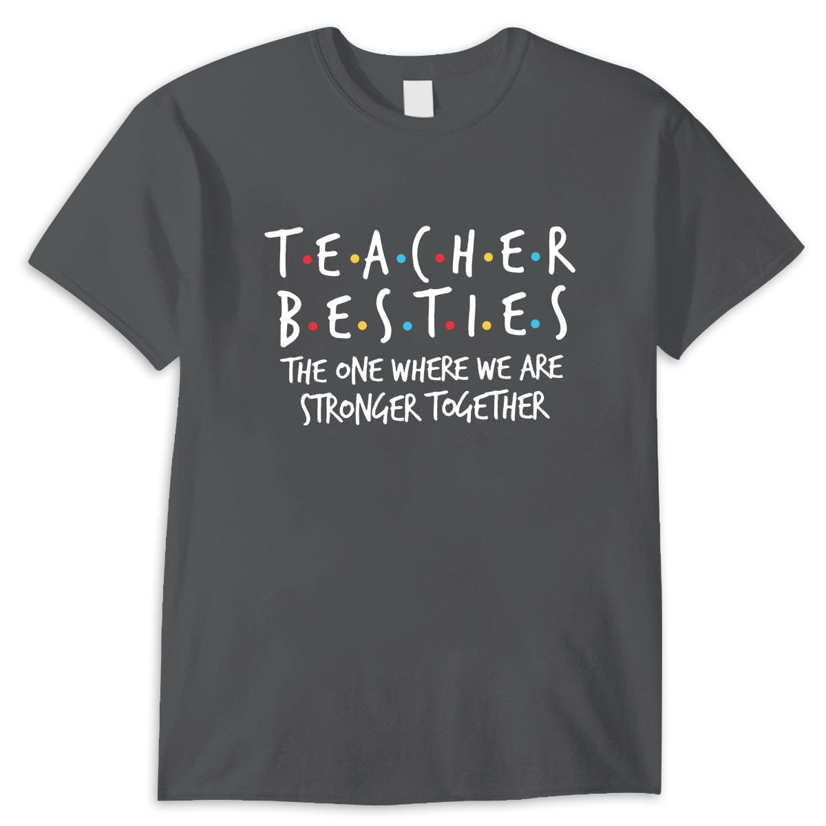 Camiseta de mejores amigas maestras: aquella en la que somos más fuertes juntas, regalo para maestras