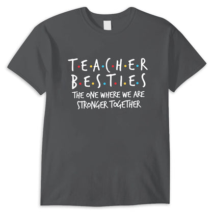 Camiseta de mejores amigas maestras: aquella en la que somos más fuertes juntas, regalo para maestras