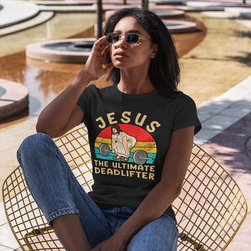 Premium T-Shirt Christian Gym - Jesus The Ultimate Deadlifter Tee