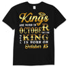 Kings Are Born In October, Personalized Birthday Shirts