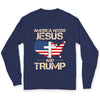 America Needs Jesus And Trump Shirts