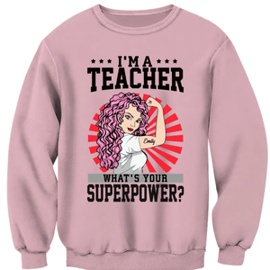 Camiseta personalizada para profesor: Soy profesor: ¿cuál es tu superpoder?