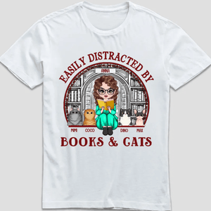 Personalized Woman T-shirt - Easily Distracted By Book & Cats