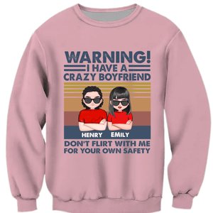 Personalized Couple T-shirt -I Have A Crazy Boy Friend