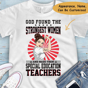 Camiseta personalizada para maestras: encontramos a las mujeres más fuertes y las convertimos en maestras de educación especial