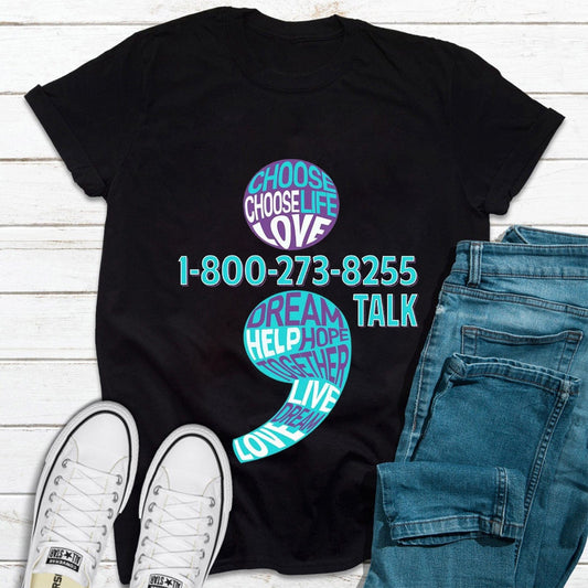 Elige la vida, el amor, camiseta de la línea directa nacional para la prevención del suicidio, punto y coma