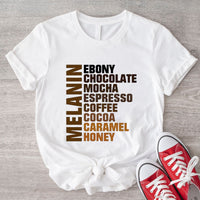 Melanin African American Shirts, Ebony Chocolate Mocha Espresso Coffee Cocoa Caramel Honey Shirt