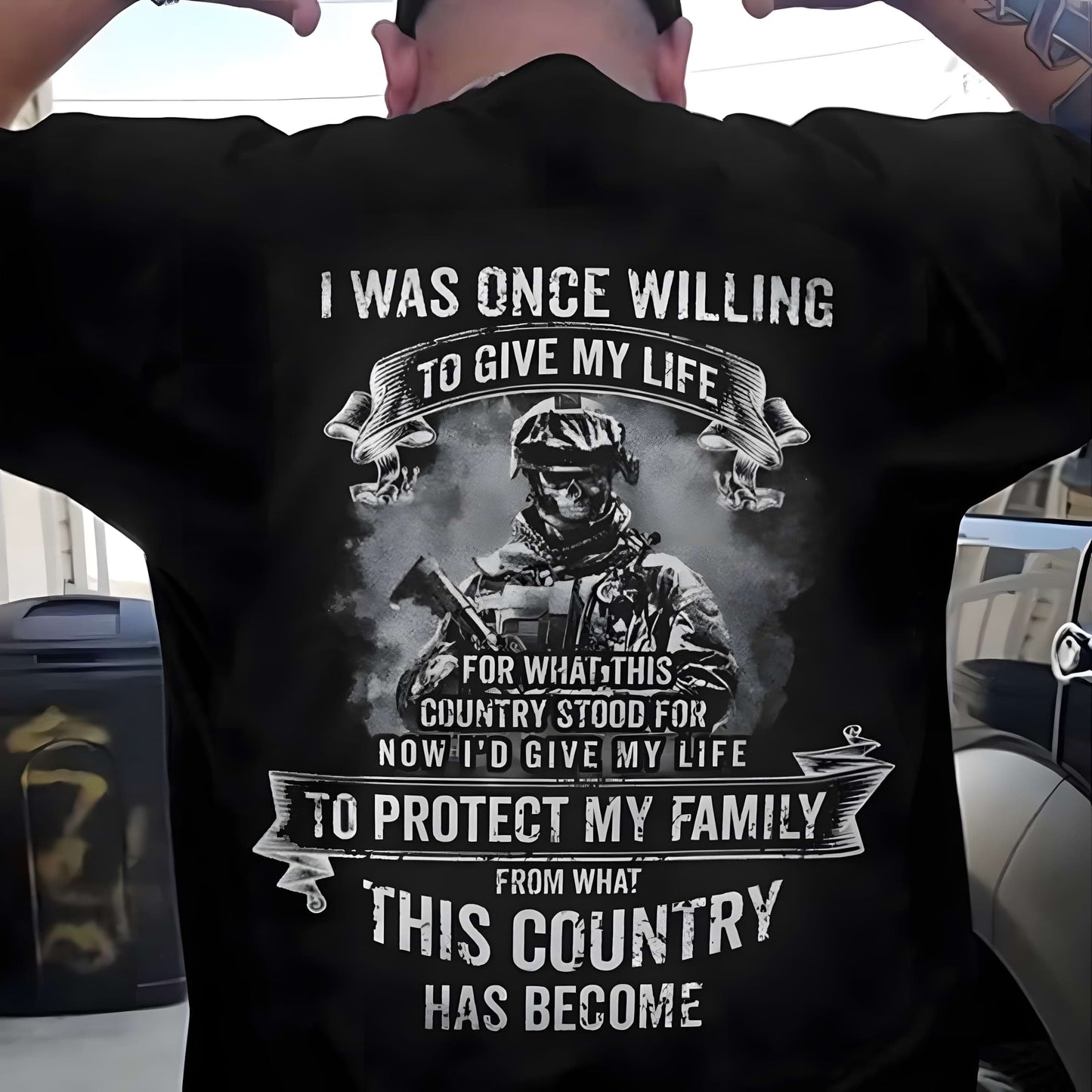 Una vez estuve dispuesto a dar mi vida para proteger a mi familia Camisetas de veteranos