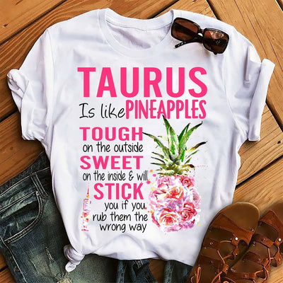 Taurus Is Like Pineapple Funny Taurus Birthday Horoscope Shirt