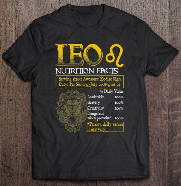 Leo Nutrition Facts Zodiac Shirt