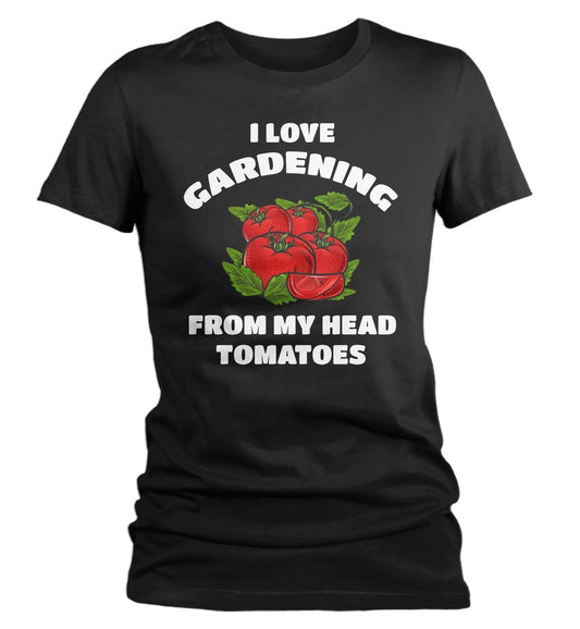 Me encanta la jardinería desde mi cabeza Camiseta de tomates