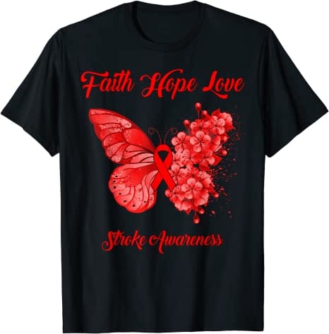 Camiseta de concienciación sobre accidentes cerebrovasculares con mariposas, fe, esperanza y amor
