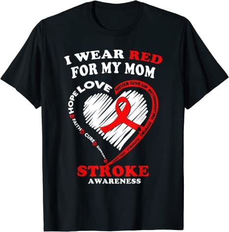 Camiseta de concienciación sobre los accidentes cerebrovasculares "Llevo rojo por mi mamá"