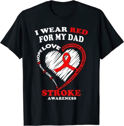 I Wear Red For My Dad Stroke Awareness Shirt
