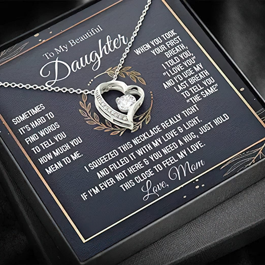 Collar para mi hermosa hija de mamá: a veces es difícil encontrar palabras para decirte lo mucho que significas para mí