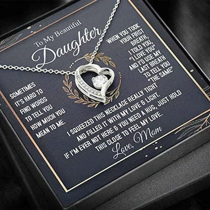 Collar para mi hermosa hija de mamá: a veces es difícil encontrar palabras para decirte lo mucho que significas para mí