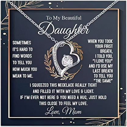 Collar para mi hermosa hija de mamá: a veces es difícil encontrar palabras para decirte lo mucho que significas para mí