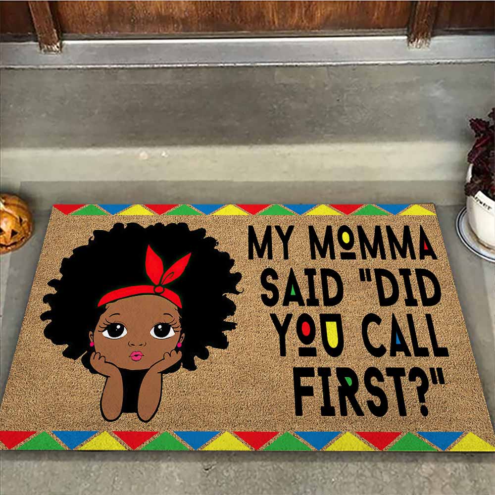 Did You Call First - African American Doormat