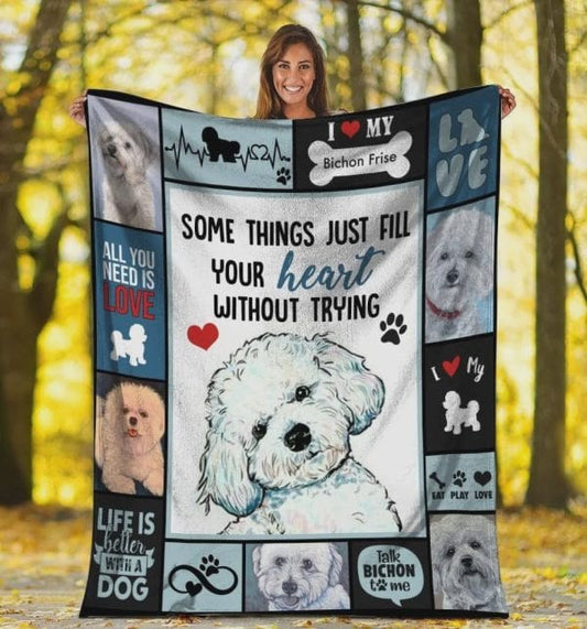 Somethings Just Fill Your Heart Bichon Frise Dog Blanket
