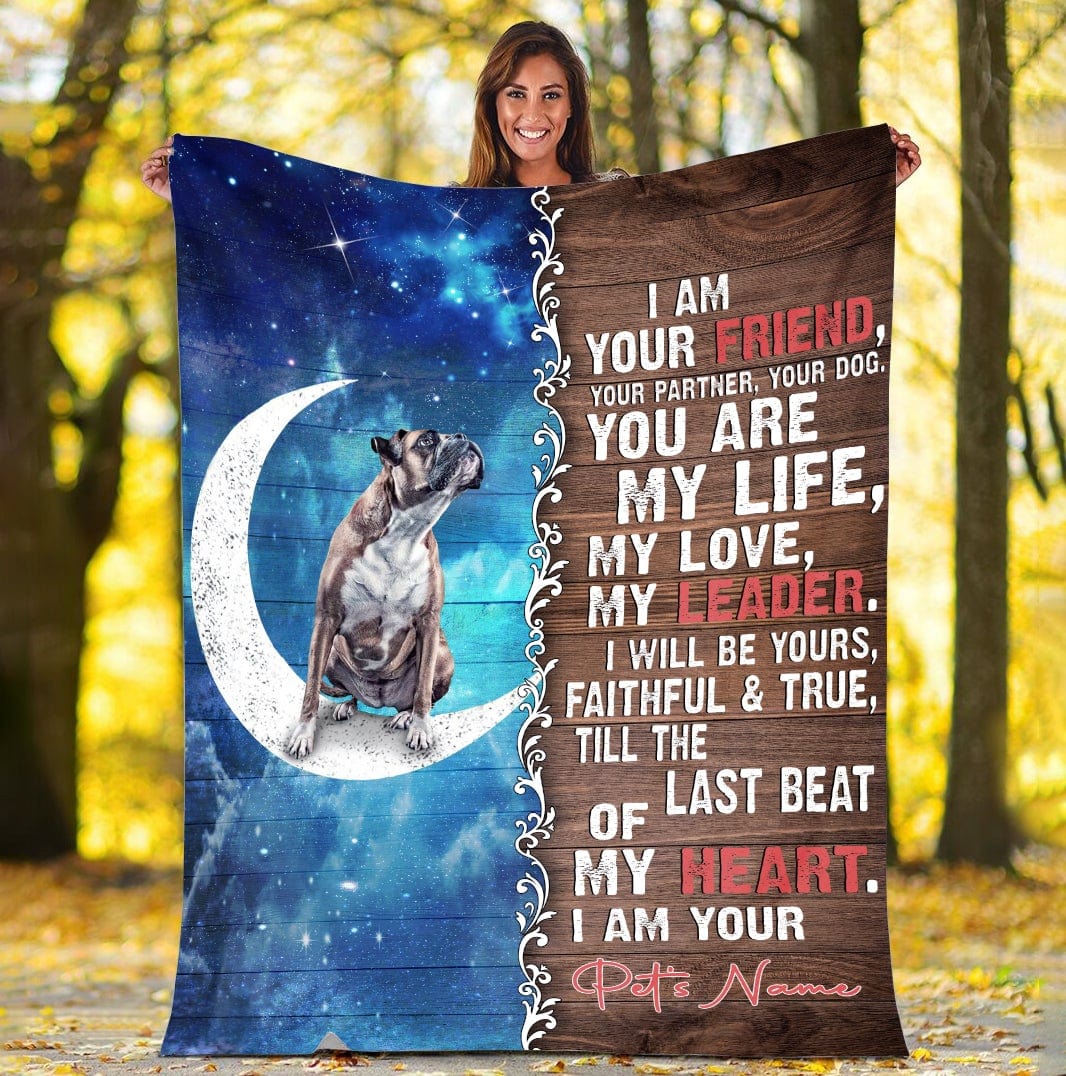 Personalized Boxer I Am Your Friend Your Partner Your Dog Blanket
